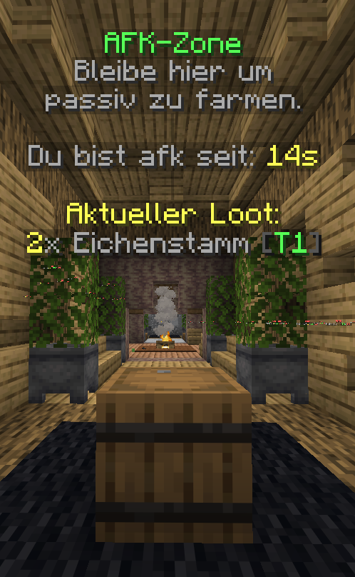 AFK-Zone mit Fass zum Abholen der Belohnungen